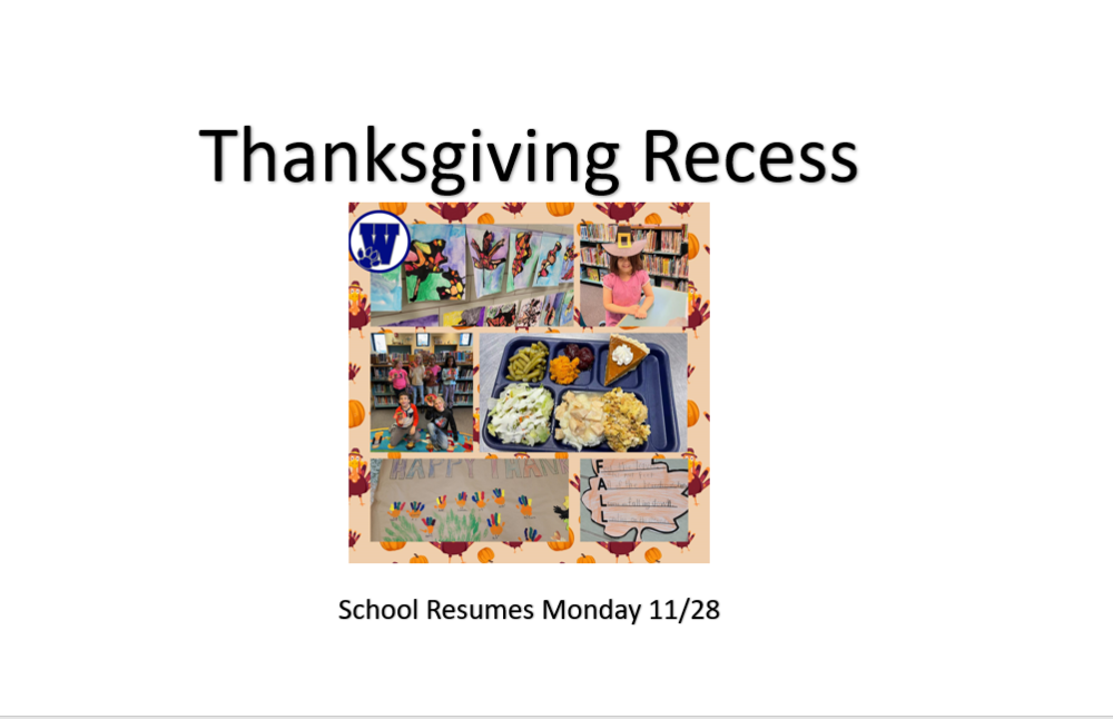 Thanksgiving Recess