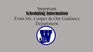 Guidance Department Scheduling Information